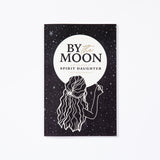 BY THE MOON, A QUOTE BOOK